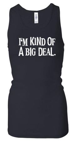 Ladies Tanktop Kind of a Big Deal White Print Longer Length Racerback
