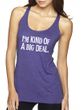 Ladies Tanktop Kind of a Big Deal White Print Tri Blend Racerback Tank