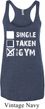 Ladies Tanktop Single Taken At The Gym Tri Blend Racerback Tank Top