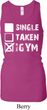 Ladies Tanktop Single Taken Gym Longer Length Racerback Tank Top