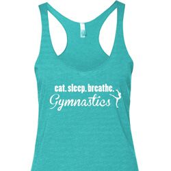 Ladies Tanktop White Eat Sleep Gymnastics Tri Blend Racerback Tank Top