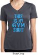Ladies This Is My Gym Shirt Moisture Wicking V-neck Shirt
