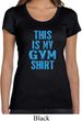Ladies This Is My Gym Shirt Scoop Neck Shirt