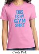 Ladies This Is My Gym Shirt T-Shirt