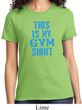Ladies This Is My Gym Shirt T-Shirt