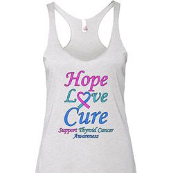 Ladies Thyroid Cancer Hope Love Cure Tri Blend Racerback