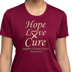 Ladies Uterine Cancer Hope Love Cure Dry Wicking T-shirt