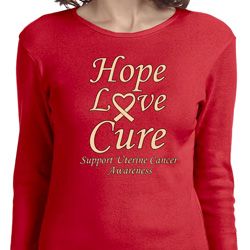 Ladies Uterine Cancer Hope Love Cure Long Sleeve