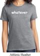 Ladies Whatever T-Shirt