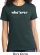 Ladies Whatever T-Shirt