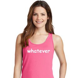 Ladies Whatever Tank Top