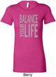 Ladies Yoga Shirt Balance Your Life Longer Length Tee T-Shirt