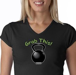 Ladies Shirt Grab This Kettle Bell V-neck Tee T-Shirt