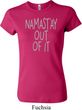 Ladies Yoga Shirt Namastay Out Of It Crewneck Tee T-Shirt