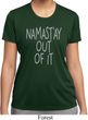 Ladies Yoga Shirt Namastay Out Of It Moisture Wicking Tee T-Shirt