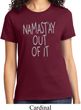 Ladies Yoga Shirt Namastay Out Of It Tee T-Shirt