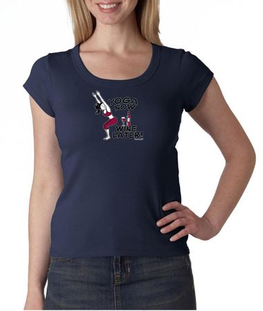 Ladies Yoga Shirt Yoga Now Wine Later Scoop Neck Tee T-Shirt