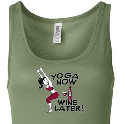 Ladies Yoga Tanktop Yoga Now Wine Later Longer Length Tank Top Ladies Yoga Tanktop Yoga Now Wine Later Longer Length Tank Top