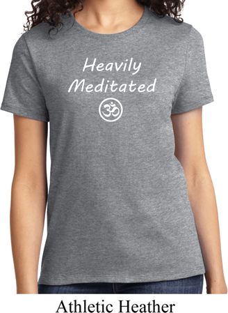 Ladies Yoga Tee Heavily Meditated with OM T-shirt
