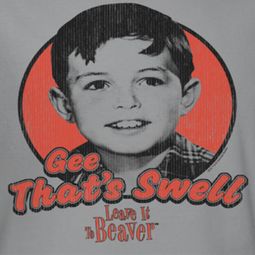 Leave it to Beaver Gee That's Swell Shirts