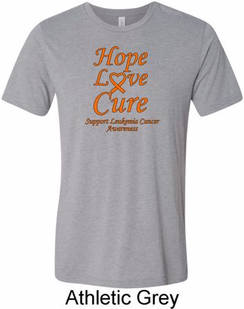 Leukemia Cancer Awareness Hope Love Cure Tri Blend Tee