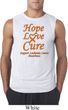 Leukemia Cancer Hope Love Cure Sleeveless Shirt