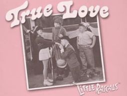 Little Rascals True Love Shirts