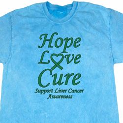 Liver Cancer Awareness Hope Love Cure Mineral Tie Dye Shirt
