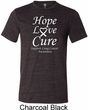 Lung Cancer Hope Love Cure Tri Blend Tee
