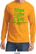 Lymphoma Cancer Hope Love Cure Long Sleeve