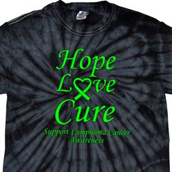 Lymphoma Cancer Hope Love Cure Tie Dye T-shirt