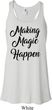 Making Magic Happen Black Print Ladies Flowy Racerback Tanktop