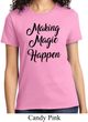 Making Magic Happen Black Print Ladies Shirt