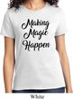 Making Magic Happen Black Print Ladies Shirt