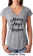 Making Magic Happen Black Print Ladies Tri Blend V-Neck Shirt