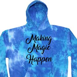 Making Magic Happen Black Print Tie Dye Hoodie