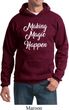 Making Magic Happen White Print Hoodie