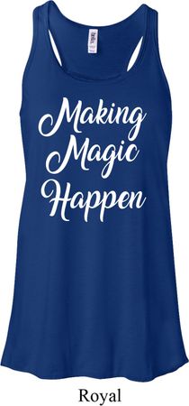 Making Magic Happen White Print Ladies Flowy Racerback Tanktop