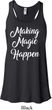 Making Magic Happen White Print Ladies Flowy Racerback Tanktop