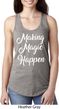 Making Magic Happen White Print Ladies Ideal Tank Top