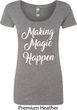 Making Magic Happen White Print Ladies Scoop Neck Shirt