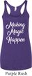 Making Magic Happen White Print Ladies Tri Blend Racerback Tank Top