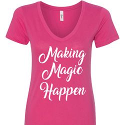 Making Magic Happen White Print Ladies V-Neck Shirt