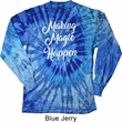 Making Magic Happen White Print Long Sleeve Tie Dye Shirt