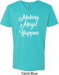 Making Magic Happen White Print Mens V-Neck Shirt