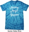 Making Magic Happen White Print Spider Tie Dye Shirt