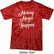 Making Magic Happen White Print Spider Tie Dye Shirt