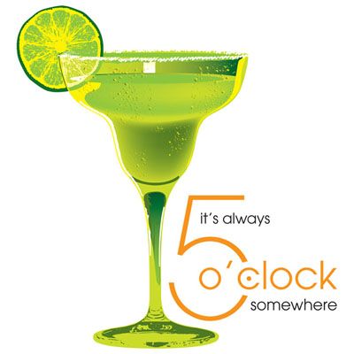 Margarita - It's Always 5 O' Clock Somewhere! Happy Hour T-shirt