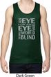 Mens An Eye for an Eye Dry Wicking Tank Top