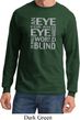 Mens An Eye for an Eye Long Sleeve